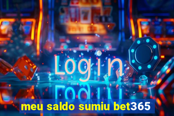 meu saldo sumiu bet365